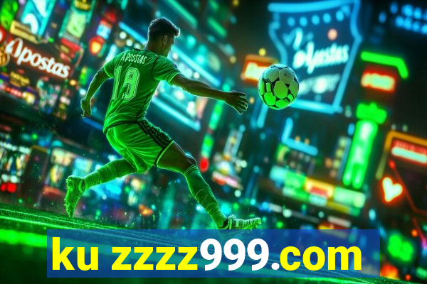 ku zzzz999.com